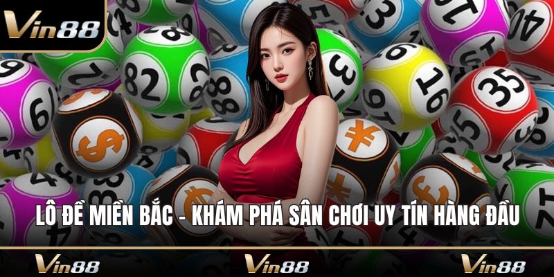 Lô đề miền Bắc