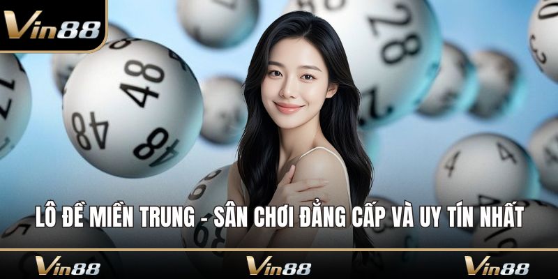 Lô đề miền Trung